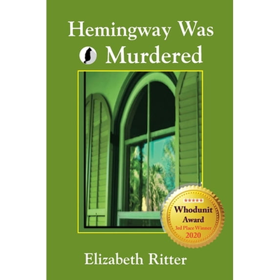 Pre-Owned Hemingway Was Murdered (Paperback) 195115066X 9781951150662