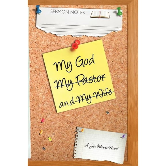 My God, My Wife, and My Pastor