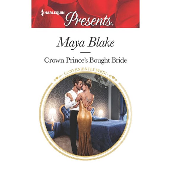 Pre-Owned Crown Prince's Bought Bride (Mass Market Paperback) 1335478116 9781335478115