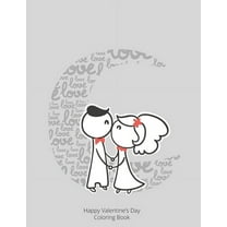 Happy Valentine's Day : The Big Valentine's Day Coloring Book for Toddlers and Preschool (Paperback)