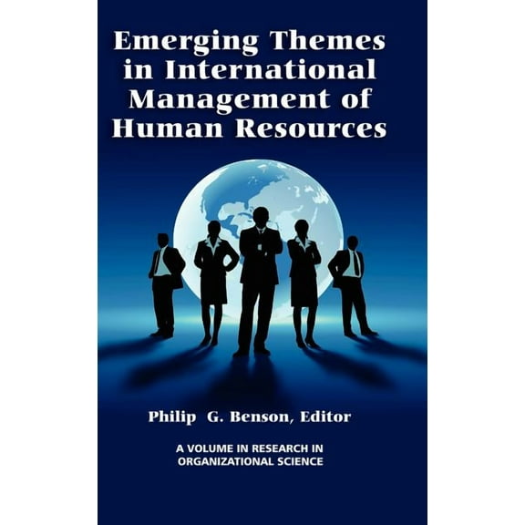 Research in Organizational Science: Emerging Themes in International Management of Human Resources (Hc) (Hardcover)