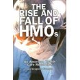 thumbnail image 2 of The Rise and Fall of the HMO Movement: An American Health Care Revolution, 2 of 2
