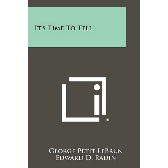 It's Time to Tell (Paperback)
