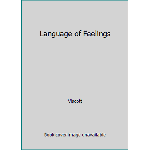 Pre-Owned Language of Feelings (Paperback) 0671690116 9780671690113