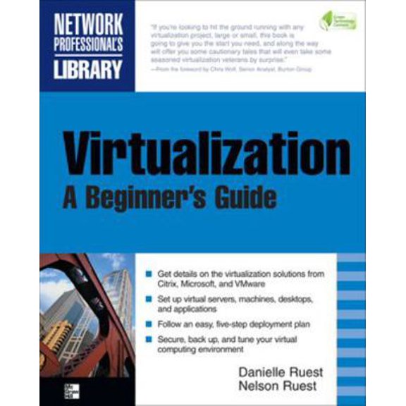 Pre-Owned Virtualization, a Beginner's Guide (Paperback) 007161401X 9780071614016