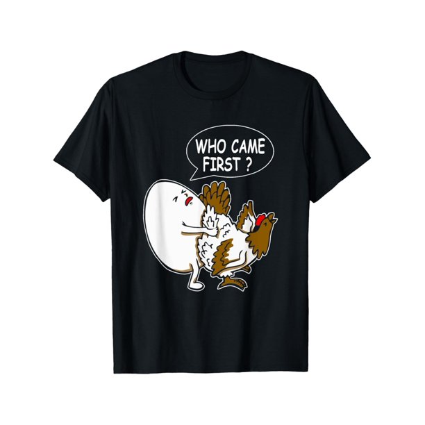 Camiseta divertida con chistes para adultos sobre quién fue primero, el huevo o la gallina, para deportes de ocio.