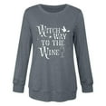 thumbnail image 4 of Baqcunre Graphic Tees Witch Way To The Wine Shirt Witch Sweatshirt Wine Shirt Wine Drinker Gift Shirts Hoodies For Women Workout Tops For Women Grey XXL, 4 of 4