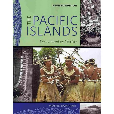 The Pacific Islands: Environment and Society