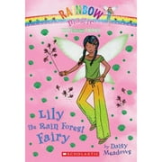 Pre-Owned The Earth Fairies #5: Lily the Rain Forest Fairy: Volume 5 (Paperback 9780545605281) by Daisy Meadows