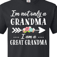 thumbnail image 4 of Inktastic I'm Not Only a Grandma I'm a Great Grandma with Flowers T-Shirt, 4 of 5