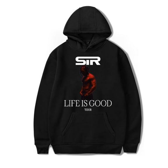 SIR Life Is Good Tour 2024 Hoodie Unisex Fashion Casual Long Sleeve Sweatshirt