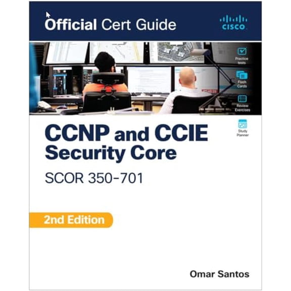 Pre-Owned CCNP and CCIE Security Core SCOR 350-701 Official Cert Guide, 9780138221263, 013822126X, Paperback, 2 edition