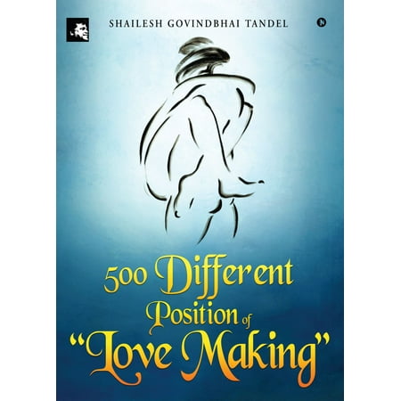 500 Different Position of “Love Making” -