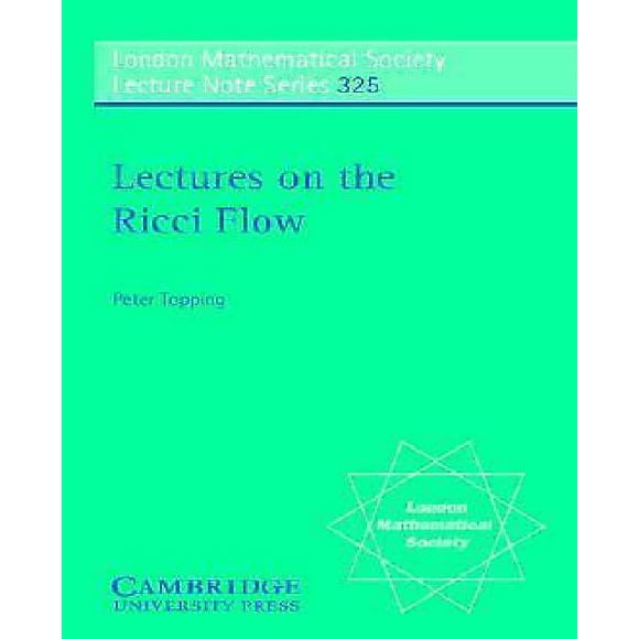 Lectures sur le Flux Ricci