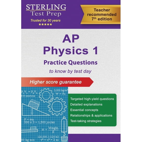 AP Physics 1 Practice Questions: High-Yield Questions and Detailed Explanations, (Paperback)