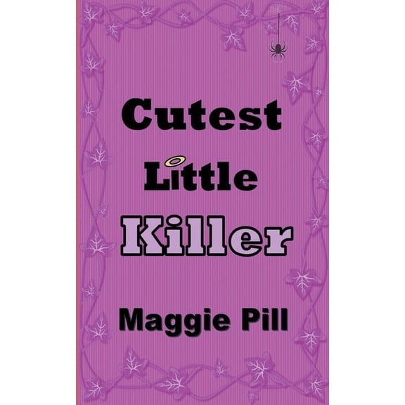 Max & Lucy Mysteries Cutest Little Killer, Book 1, (Paperback)