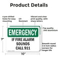 thumbnail image 2 of (2 Pack) If Fire Alarm Sounds Call 911 OSHA Emergency Sign 10 Inch X 7 Inch Indoor / Outdoor Rust-Free Aluminum Metal Signs for Workplace, Workshop, and Construction Site, Made in the, 2 of 8