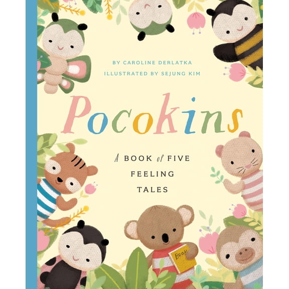 Pocokins: A Book of Five Feeling Tales, (Hardcover)