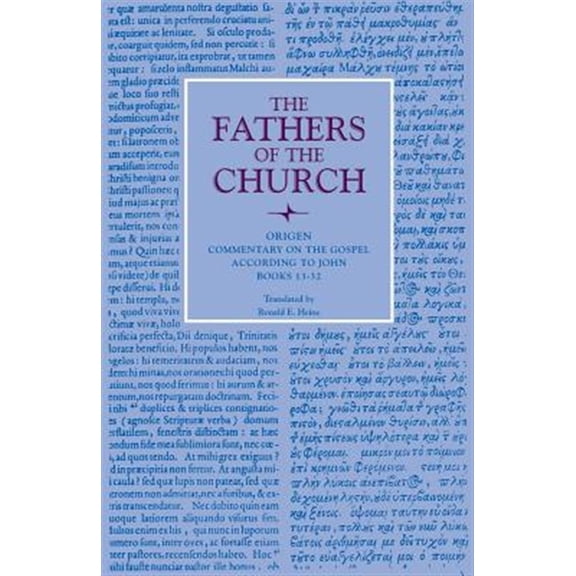 Pre-Owned Origen : Commentary on the Gospel According to John, Books 13-32