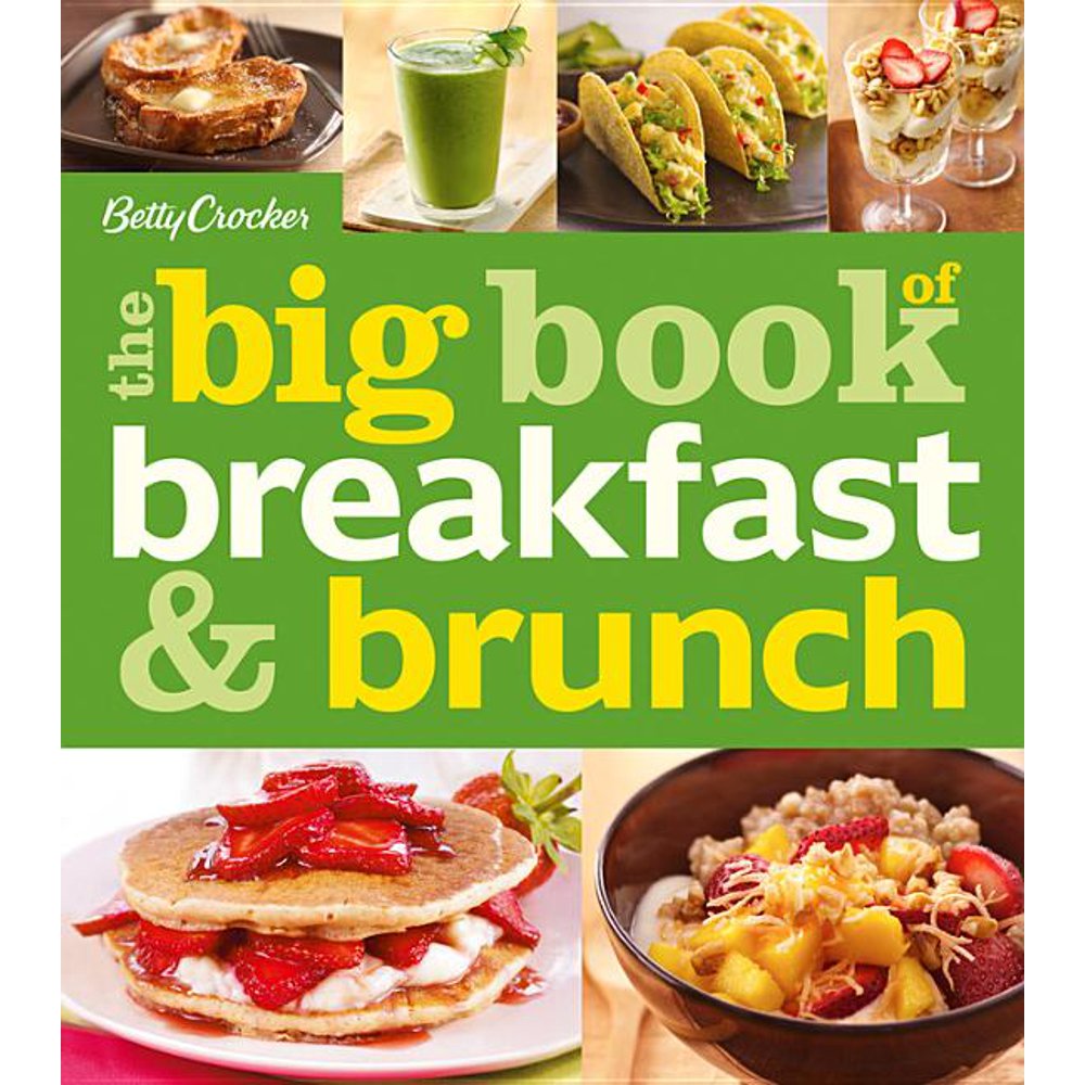 Betty Crocker Books The Big Book of Breakfast & Brunch (Paperback