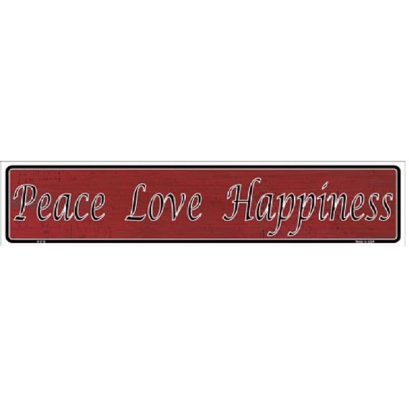 Peace Love Happiness Novelty Metal Vanity Small Street Sign K-018