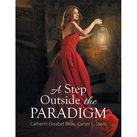 A Step Outside the Paradigm (Paperback)