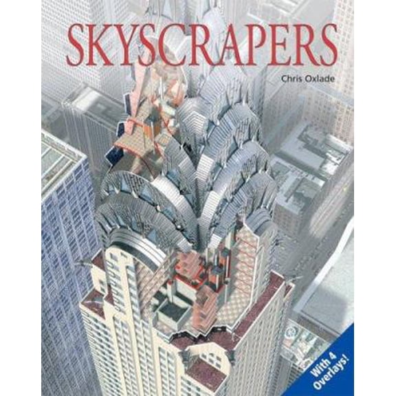 Pre-Owned Skyscrapers: Uncovering Technology (Uncovering series) (Hardcover) 1554071364 9781554071364