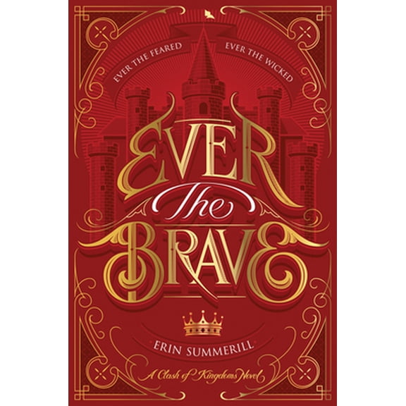 Pre-Owned Ever the Brave (Clash of Kingdoms Novel) Paperback