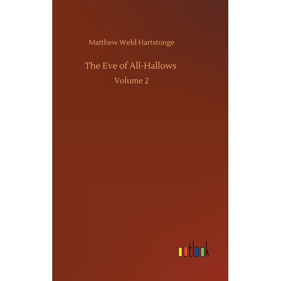 The Eve of All-Hallows (Hardcover)