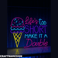 thumbnail image 2 of Craftnamesign Life's too Short Neon Sign, Ice Cream Shop Wall Art, Kids Zone Decor, 2 of 4