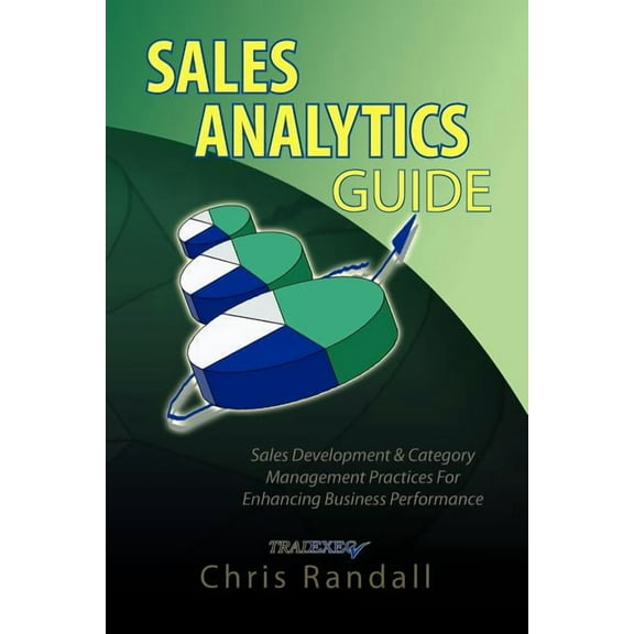 Sales Analytics Guide (Paperback)