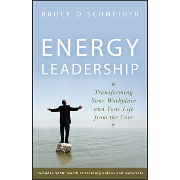 Pre-Owned Energy Leadership: Transforming Your Workplace and Your Life from the Core (Hardcover) 0470186364 9780470186367