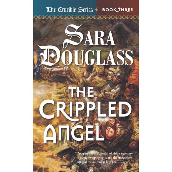 Pre-Owned The Crippled Angel: Crucible Book 3 Paperback