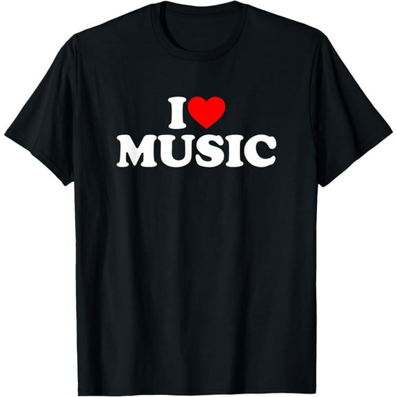 I Love Music Shirt Music Lover Shirt I Heart Music T-Shirt