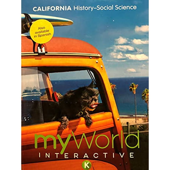 Pre-Owned MYWORLD INTERACTIVE {CA} K WORKTEXT Grade: K Paperback
