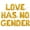 Gold, variant on Letter Balloons - LOVE HAS NO GENDER 16" Inch Alphabet Letters Foil Mylar Balloon Pride Day Party Banner (Purple)