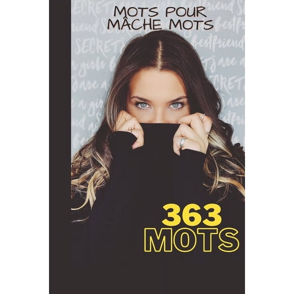 Mots pour mâche mots: Mots pour mâche mots (Paperback)
