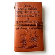 Inspirational Winnie The Pooh Quotes Leather Journal Notebook for Men Women - Vintage Friendship Travel Journal - Embossed Writing Journal - Best Friend Gift for Birthday Graduation Christmas