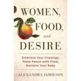 thumbnail image 3 of Women, Food, and Desire, 3 of 3