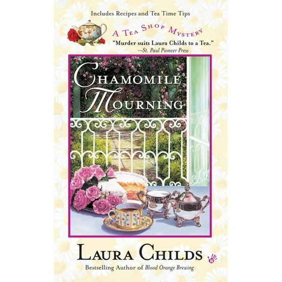 Tea Shop Mystery Chamomile Mourning, Book 6, (Paperback)