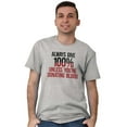 thumbnail image 4 of Always Give 100 Unless Donating Blood Plus Size Crewneck Graphic Tee Shirt Brisco Brands 3X, 4 of 5