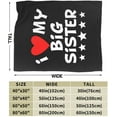 thumbnail image 3 of I Love My Big Sister Throw Blanket Super Soft Warm Fleece Blanket, Suitable for Sofa Home Decoration Travel 40"x30", 3 of 8