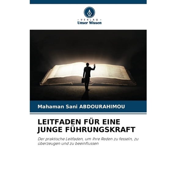 Leitfaden Für Eine Junge Führungskraft, (Paperback)