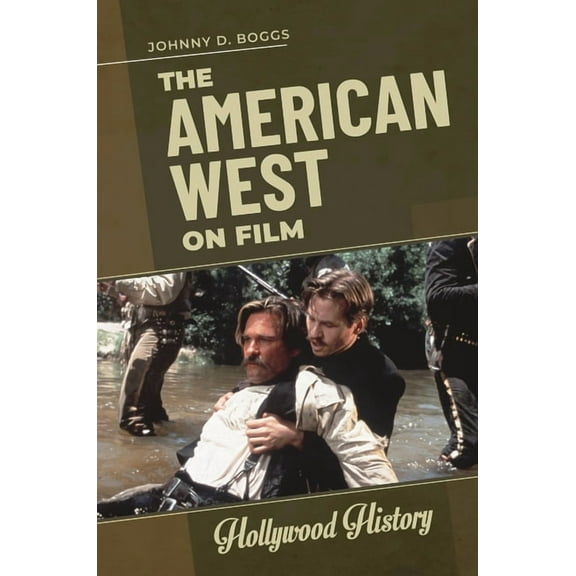 Hollywood History The American West on Film, (Paperback)