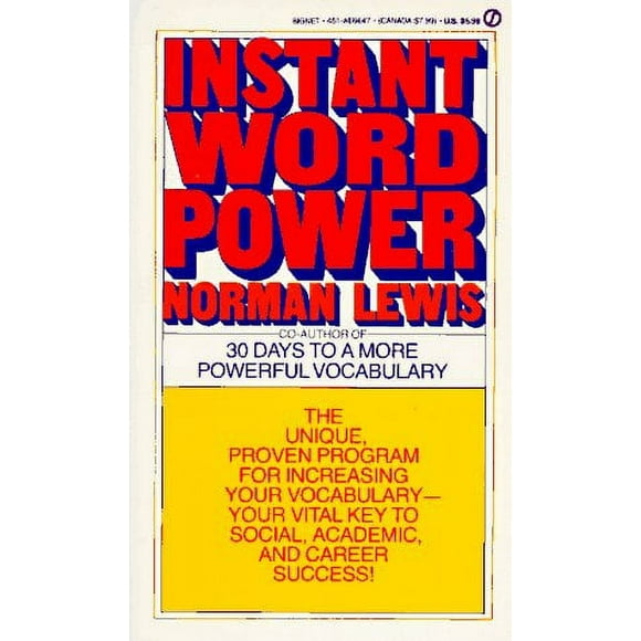 Instant Word Power : The Unique, Proven Program for Increasing Your Vocabulary--Your Vital Key to Social, Academic, and Career Success 9780451166470 Used / Pre-owned