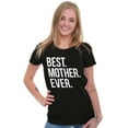 thumbnail image 3 of Best Mom Ever Cute Happy Mothers Day Womens Slim Fit Graphic Tee Brisco Brands S, 3 of 5