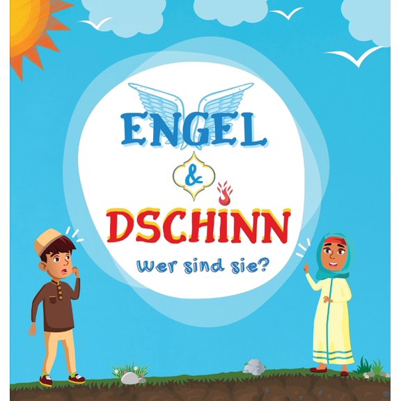 Kinder Islamische Lernbücher: Engel & Dschinn; Wer sind sie?: Islamisches Buch für muslimische Kinder, das unsichtbare und übernatürliche Wesen enthüllt, die von Allah dem Allmächtigen geschaffen wurd