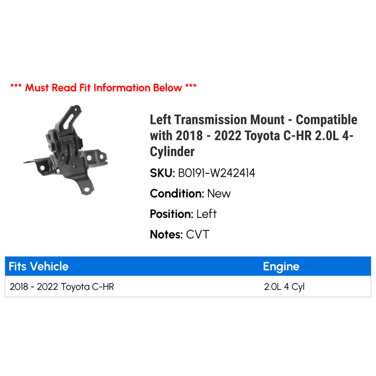 Left Transmission Mount - Compatible with 2018 - 2022 Toyota C-HR 
