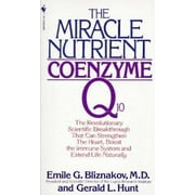 The Miracle Nutrient: Coenzyme Q10, Used [Mass Market Paperback]