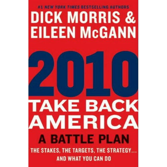 2010: Take Back America: A Battle Plan